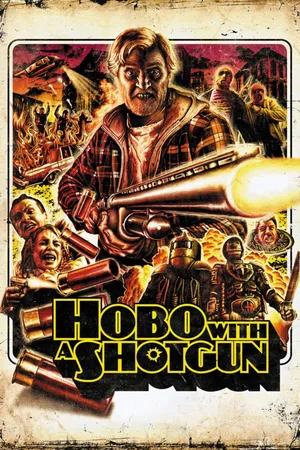 Hobo with a shotgun